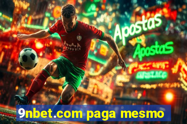 9nbet.com paga mesmo